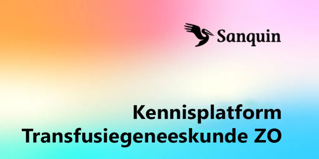 Evenement Kennisplatform Transfusiegeneeskunde ZO